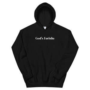 YOU ARE GOD'S FAVORITE HOODIE