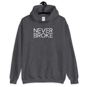 Never Broke Hoodie