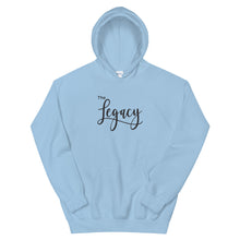 Load image into Gallery viewer, You Are The Legacy Hoodie