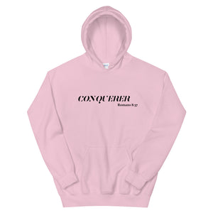 You Are a Conquerer Hoodie