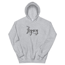 Load image into Gallery viewer, You Are The Legacy Hoodie