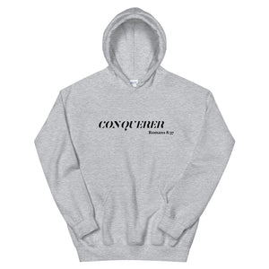 You Are a Conquerer Hoodie